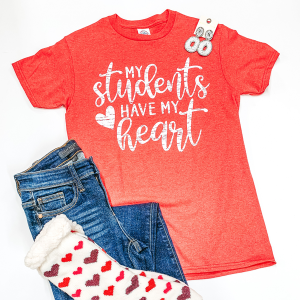 My Students Have My Heart Short Sleeve Graphic Tee in Heather Red